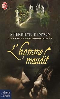 Livrenpoche : Le cercle des immortels Tome I : L'homme maudit - Sherrilyn Kenyon - Livre