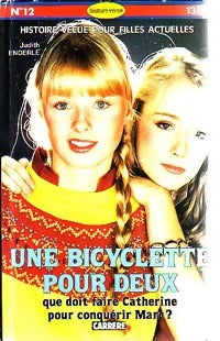 Livrenpoche : Une bicyclette pour deux - Judith Enderle - Livre