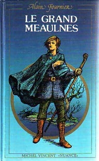 Livrenpoche : Le grand Meaulnes - Alain Fournier - Livre