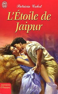 Livrenpoche : L'étoile de Jaipur - Patricia Cabot - Livre