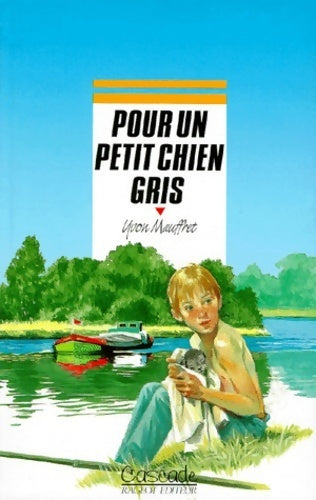 Livrenpoche : Pour un petit chien gris - Yvon Mauffret - Livre