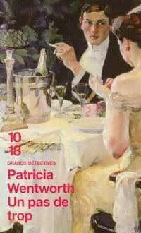 Livrenpoche : Un pas de trop - Patricia Wentworth - Livre