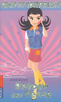 Livrenpoche : Ange et compagnie Tome IX : Retour sur terre - Annie Dalton - Livre