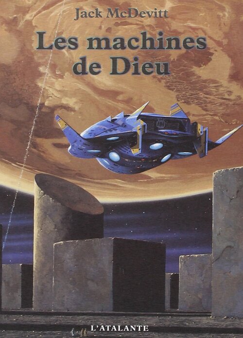 Les machines de dieu - Jack McDevitt - Livre
