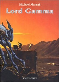 Livrenpoche : Lord Gamma - Michael Marrak - Livre