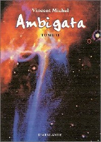 Livrenpoche : Ambigata Tome II - Vincent Michel - Livre