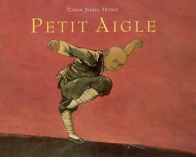 Livrenpoche : Petit aigle - Jiang Hong Chen - Livre