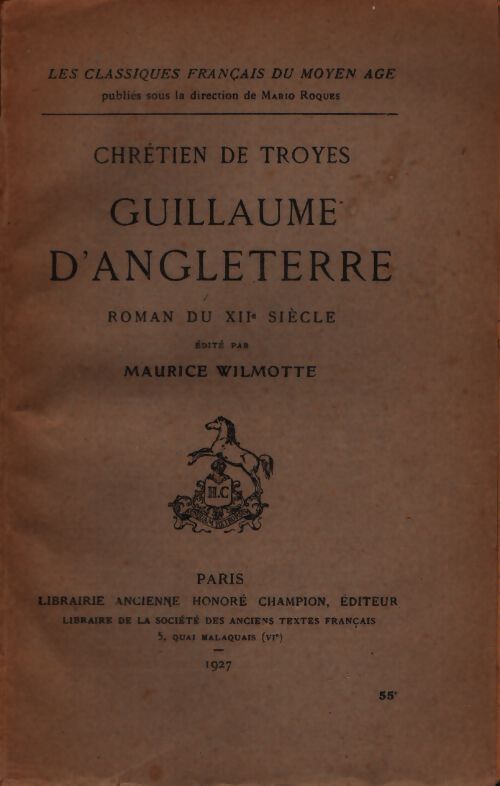 Guillaume d'Angleterre - Chrétien de Troyes - Livre