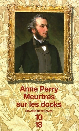Livrenpoche : Meurtres sur les docks - Anne Perry - Livre