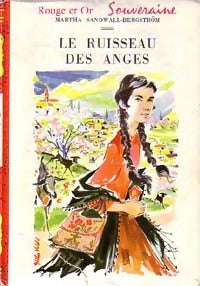 Livrenpoche : Le ruisseau des anges - Martha Sandwall-Bergström - Livre
