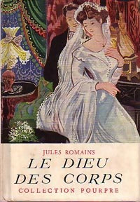 Livrenpoche : Le dieu des corps - Jules Romains - Livre