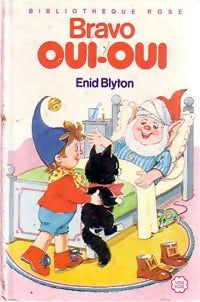 Livrenpoche : Bravo Oui-Oui ! - Enid Blyton - Livre