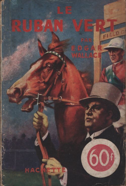 Le ruban vert - Edgar Wallace - Livre