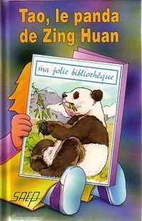 Livrenpoche : Tao, le panda de Zing Huan - Jean-François Radiguet - Livre