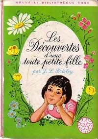 Livrenpoche : Les découvertes d'une toute petite fille - Joyce L. Brisley - Livre