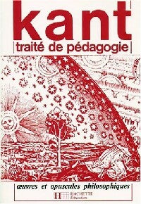 Livrenpoche : Traité de pédagogie - Emmanuel Kant - Livre