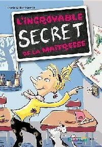 Livrenpoche : L'incroyable secret de la maîtresse - Laurie Miller Hornik - Livre