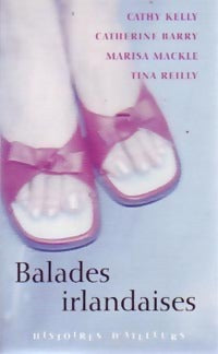 Livrenpoche : Balades irlandaises - Catherine Barry, Cathy Kelly, Marisa Mackle, Tina Reilly - Livre