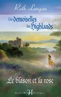 Livrenpoche : Le blason et la rose - Ruth Ryan Langan - Livre
