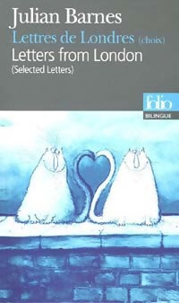 Livrenpoche : Lettres de Londres (Choix) - Julian Barnes - Livre