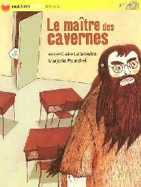 Livrenpoche : Le maître des cavernes - Rose-Claire Labalestra - Livre