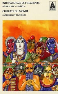 Livrenpoche : Internationale de l'imaginaire Tome XX : Culture du monde - Internationale de l'Imaginaire - Livre