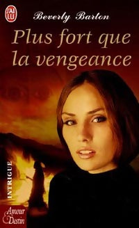 Livrenpoche : Plus fort que la vengeance - Beverly Barton - Livre