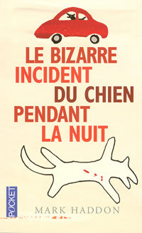 Livrenpoche : Le bizarre incident du chien pendant la nuit - Mark Haddon - Livre