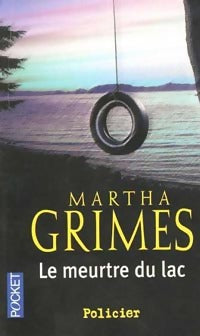 Le meurtre du lac - Martha Grimes -  Pocket - Livre