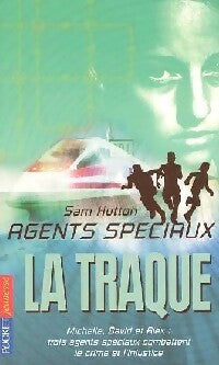Livrenpoche : Agents spéciaux Tome IV : La traque - Allan Frewin Jones, Sam Hutton - Livre