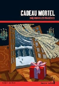 Livrenpoche : Cadeau mortel - Collectif - Livre