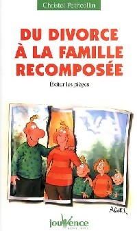 Livrenpoche : Du divorce à la famille recomposée - Christel Petitcollin - Livre
