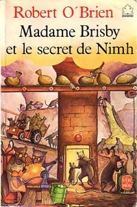 Livrenpoche : Madame Brisby et le secret de Nimh - Robert C. O'Brien - Livre