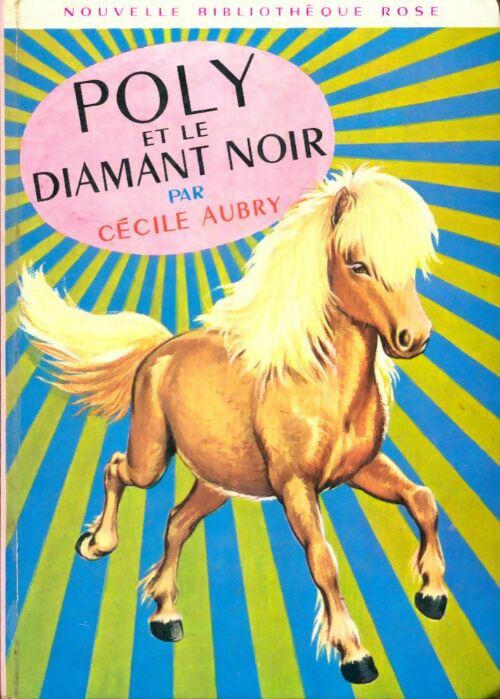 Livrenpoche : Poly et le diamant noir - Cécile Aubry - Livre