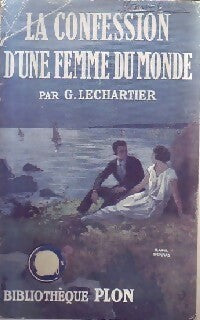 Livrenpoche : La confession d'une femme du monde - G. Lechartier - Livre