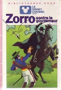 Livrenpoche : Zorro contre le gouveneur - Jean-Claude Deret - Livre