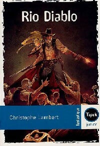 Livrenpoche : Rio diablo - Christophe Lambert - Livre