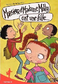 Monsieur et Madame Molly ont une fille... - Gudule - Livre