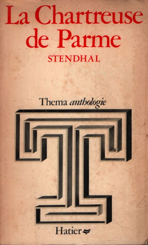 La chartreuse de parme - Stendhal - Livre
