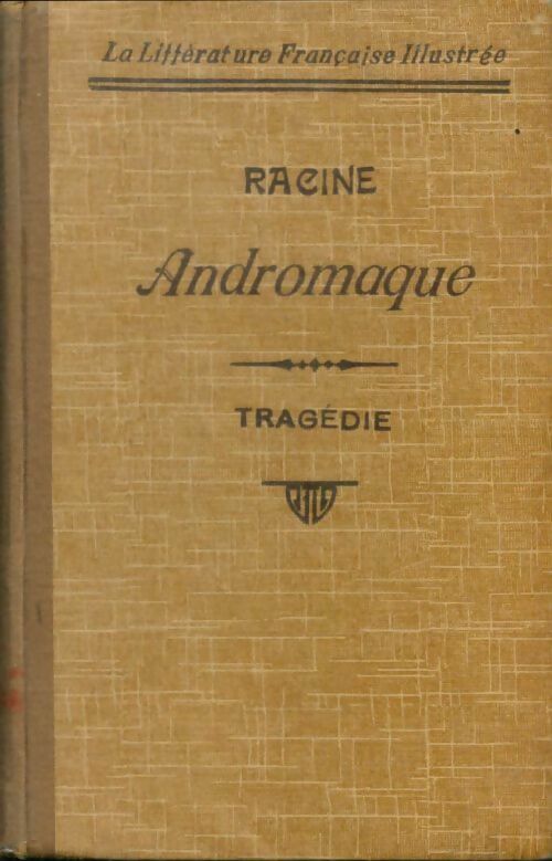 Livrenpoche : Andromaque - Racine - Livre