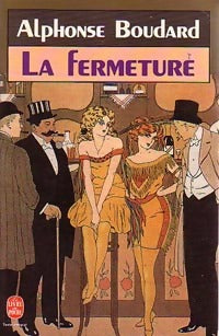 Livrenpoche : La fermeture - Alphonse Boudard - Livre