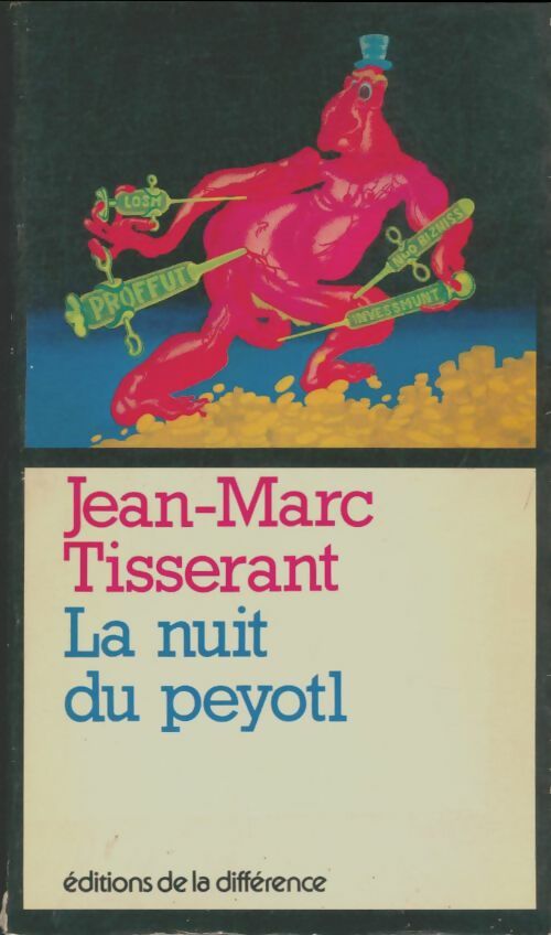 Livrenpoche : La nuit du peyotl - Jean-Marc Tisserant - Livre