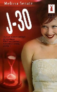 Livrenpoche : J-30 - Melissa Senate - Livre