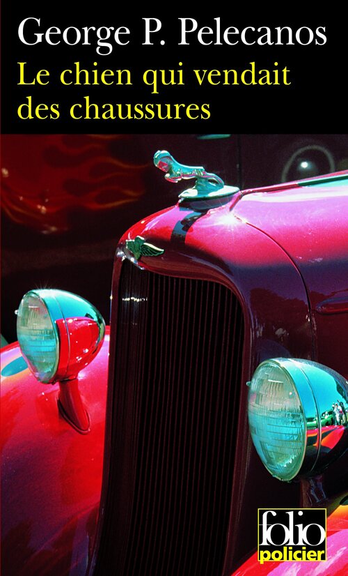 Le chien qui vendait des chaussures - George P. Pelecanos - Livre