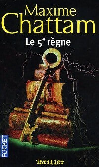 Livrenpoche : Le 5e règne - Maxime Chattam - Livre