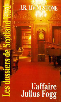 Livrenpoche : L'affaire Julius Fogg - J.B. Livingstone - Livre