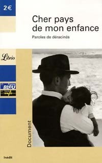 Livrenpoche : Cher pays de mon enfance - Collectif - Livre