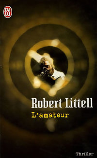 Livrenpoche : L'amateur - Robert Littell - Livre
