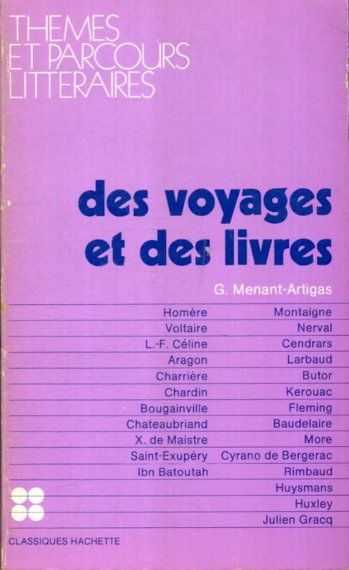 Livrenpoche : Des voyages et des livres - Geneviève Menant-Artigas - Livre