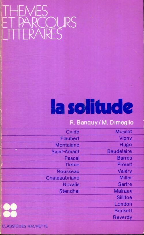 Livrenpoche : La solitude - Rolande Banquy, Madeleine Dimeglio - Livre